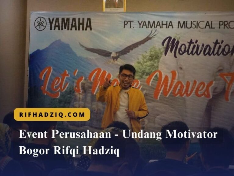 Event Perusahaan - Undang Motivator Bogor Rifqi Hadziq